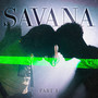 SAVANA Pt.1 (Explicit)