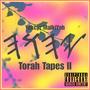 Torah Tapes II (Explicit)