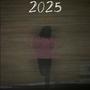 2025 (Explicit)