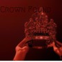 Crown Found (feat. Nubb) [Explicit]