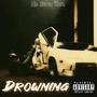 Drowning (Explicit)