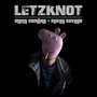 Letzknot (Explicit)