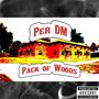 Pack Of Woods (Five Pack) [Explicit]