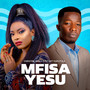 Mfisa Yesu