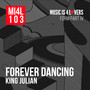 Forever Dancing
