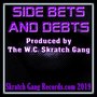 Side Bets and Debts (Explicit)