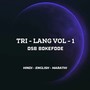 TRI-LANG VOL - 1 (Explicit)