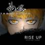 Rise Up (Tower Of God Season 2 Opening)