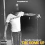 The Come Up (Explicit)