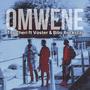 Omwene (feat. Voster & Bilio Rockstar)