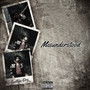 Misunderstood (Explicit)