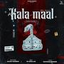 KALA MAAL (Milky Smaan) [Explicit]