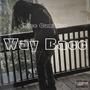 Way Bacc (Explicit)