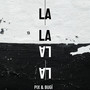 La La La
