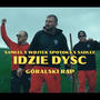 Idzie dysc (feat. SadLee & Wojtek Spotoka)