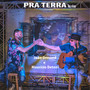 Pra Terra (Ao Vivo)