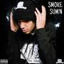 SMOKE SUM'N (Explicit)