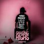 Chasing Highs (feat. 2VERZATILE) [Explicit]