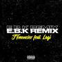 EBK (Remix) [Explicit]