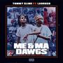 Me & Ma Dawgs (feat. Larruso) [Explicit]