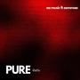 Pure (feat. Eemmaa)