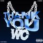 Thank You WC (Flirt Remix) [Explicit]