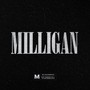 MILLIGAN (Og Version) [Explicit]