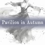 Pavilion in Autumn (Backing Track)