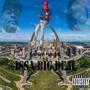 Issa Big Deal (Explicit)