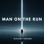 Man on the Run (Remixes)
