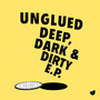 Deep, Dark & Dirty - EP (Explicit)