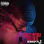 Bolumbia Block the Mixtape 2 (Explicit)