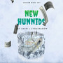 New Hunnids (Explicit)