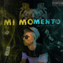 Mi Momento (Explicit)