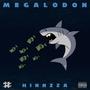 MEGALODON (Explicit)