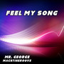 Feel My Song