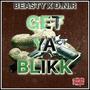 Get Ya Blikk (feat. D.N.R) [Explicit]