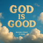 God Is Good