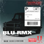 BLU RMX (Explicit)