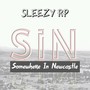 Sin (Somewhere In Newcastle) [Explicit]