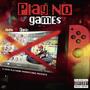 Play No Games (feat. Flipd) [Explicit]