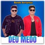 Deu Medo