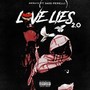 Love Lies 2.0 (feat. 3400 Perelli) [Explicit]