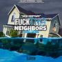 **** The Neighbors (Explicit)