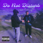 Do Not Disturb (Explicit)