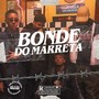 Bonde do Marreta