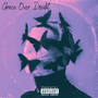 Grace Over Doubt (Explicit)