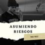 Asumiendo Riesgos (Explicit)