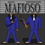 Mafioso (Explicit)