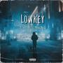 Lowkey (feat. Cruzii & Young Mase) [Explicit]